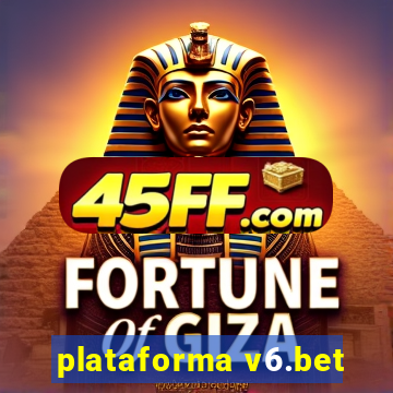 plataforma v6.bet